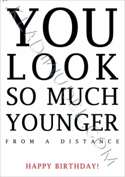 Postkarte - You look so much younger