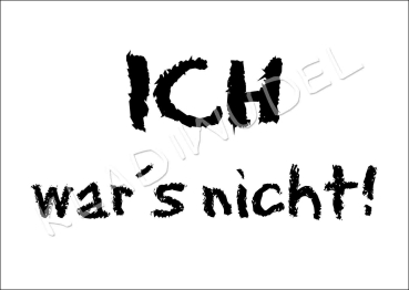 Postkarte - Ich wars nicht!