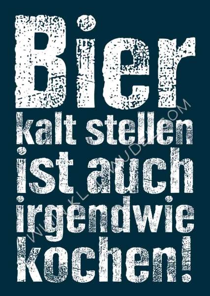 Poster: Bier kalt stellen...