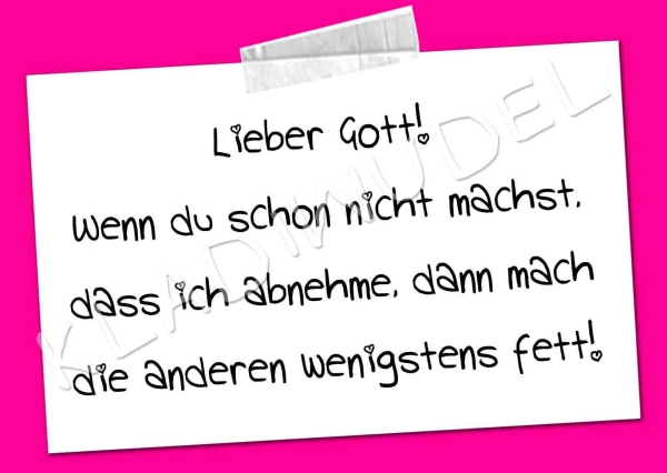 Postkarte - Lieber Gott, wenn du schon nicht machst ....