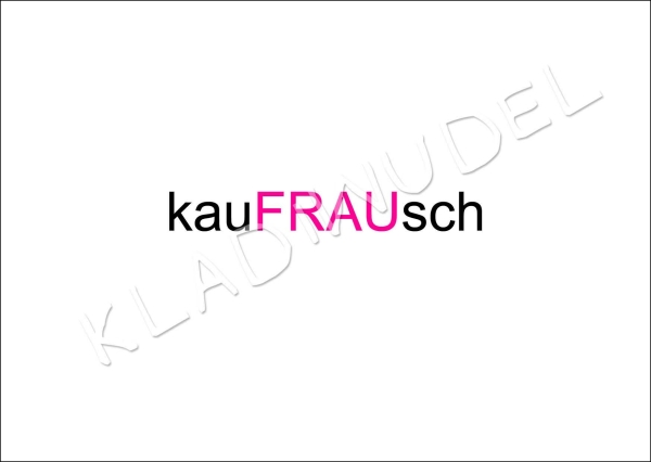 Postkarte - kauFRAUsch