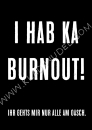 Poster: Burnout